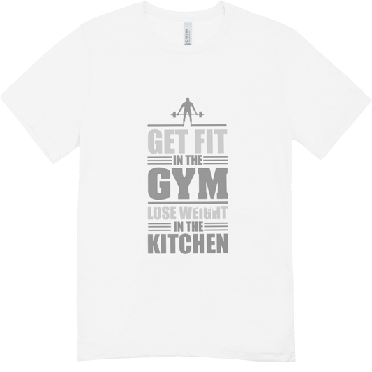 Get fit in the GYM, Lose weight in KITCHEN